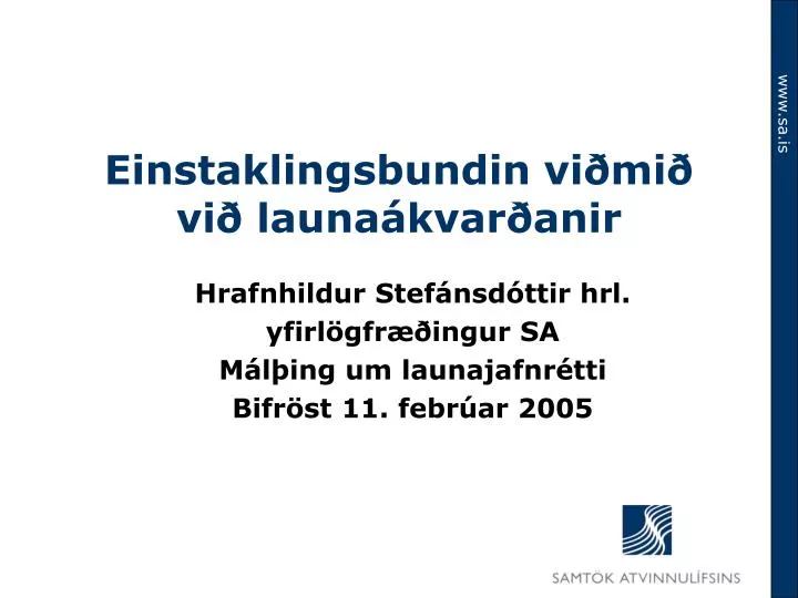 einstaklingsbundin vi mi vi launa kvar anir