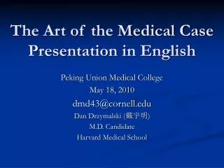 The Art of the Medical Case Presentation in English