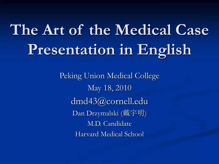 the art of the medical case presentation in english