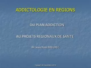 addictologie en regions