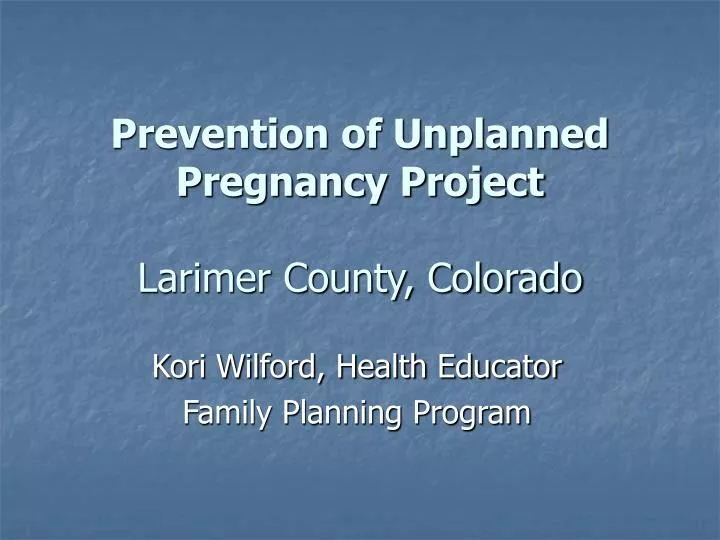 prevention of unplanned pregnancy project larimer county colorado