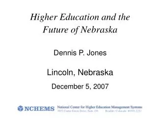 Higher Education and the Future of Nebraska