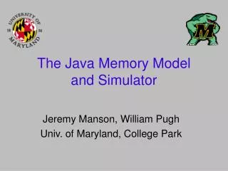 The Java Memory Model and Simulator