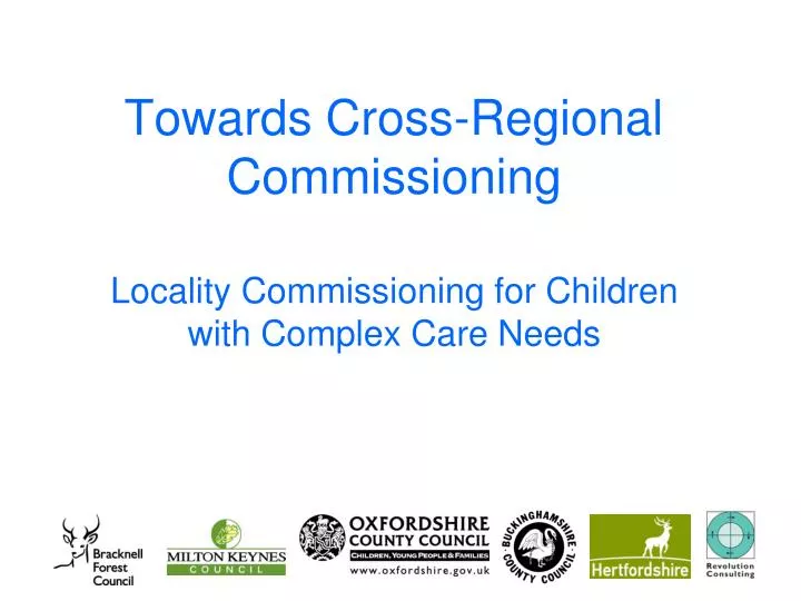 towards cross regional commissioning