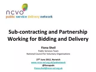 Sub-contracting and Partnership Working for Bidding and Delivery