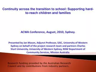 Continuity across the transition to school: Supporting hard-to-reach children and families