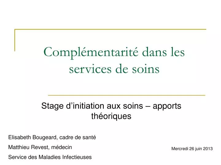 compl mentarit dans les services de soins