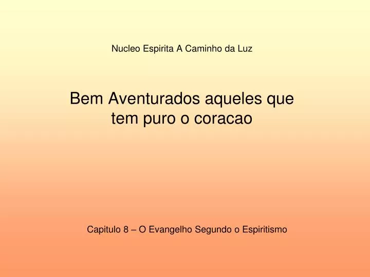 nucleo espirita a caminho da luz