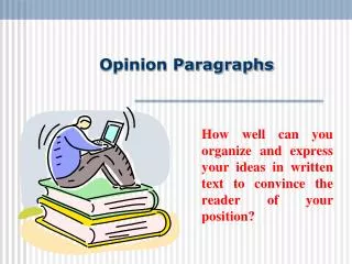 Opinion Paragraphs