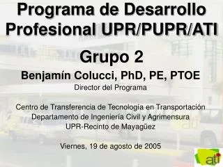 programa de desarrollo profesional upr pupr ati grupo 2