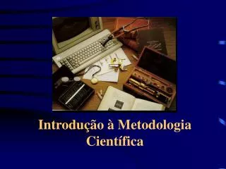 introdu o metodologia cient fica