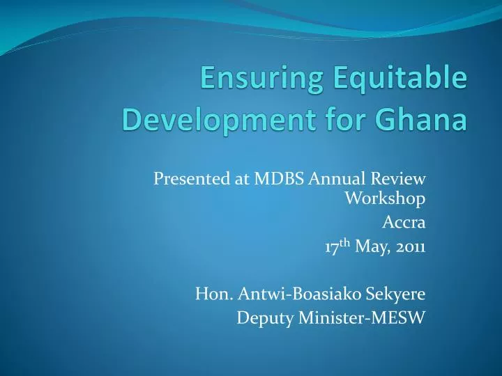 ensuring equitable development for ghana