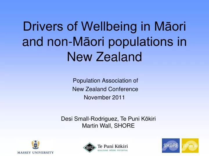 drivers of wellbeing in m ori and non m ori populations in new zealand