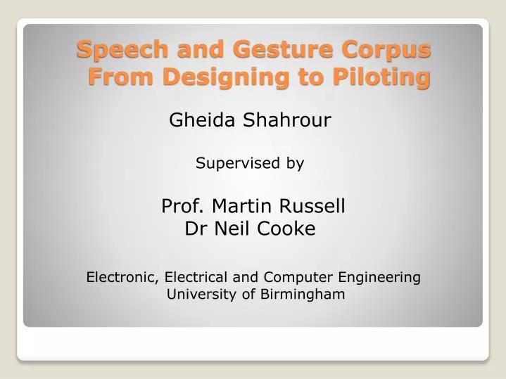 speech and gesture corpus from designing to piloting