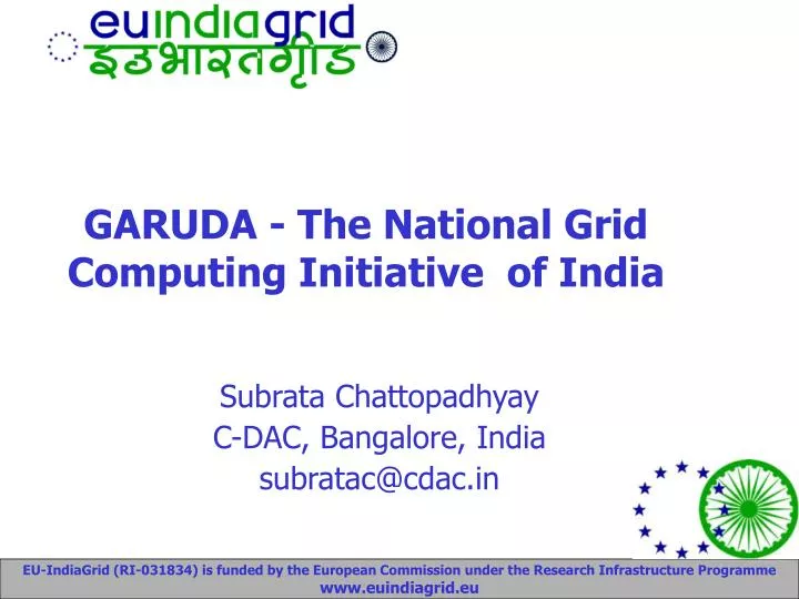 garuda the national grid computing initiative of india