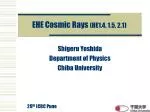 EHE Cosmic Rays (HE1.4, 1.5, 2.1) - slide 1
