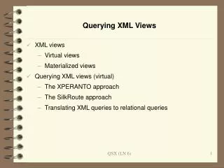 Querying XML Views