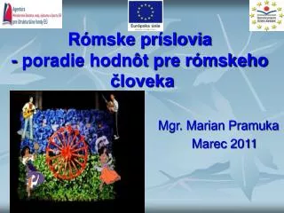 Rómske príslovia - poradie hodnôt pre rómskeho človeka