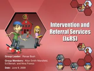 Intervention and Referral Services (I&amp;RS)