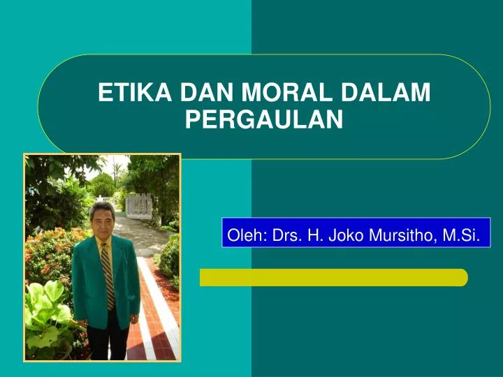 etika dan moral dalam pergaulan