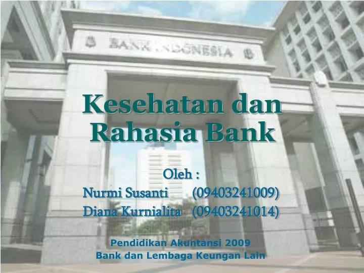 kesehatan dan rahasia bank