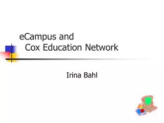 eCampus and Cox Education Network