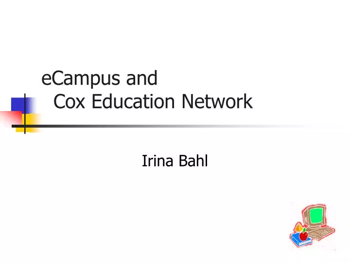 ecampus and cox education network