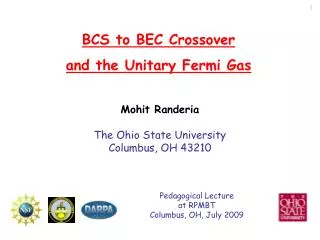 BCS to BEC Crossover and the Unitary Fermi Gas