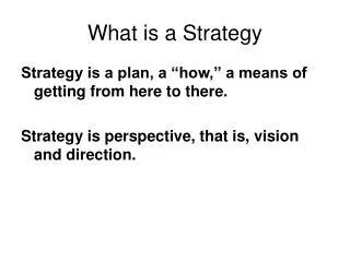 What is a Strategy