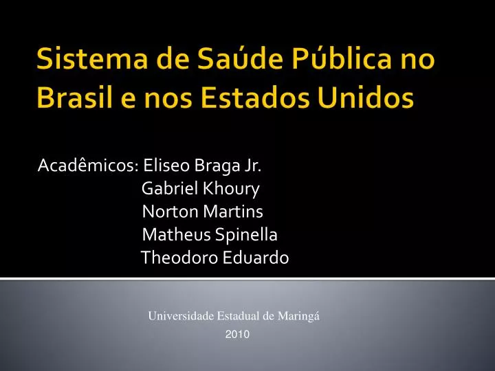 sistema de sa de p blica no brasil e nos estados unidos
