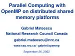 Parallel Computing with OpenMP on distributed shared memory platforms
