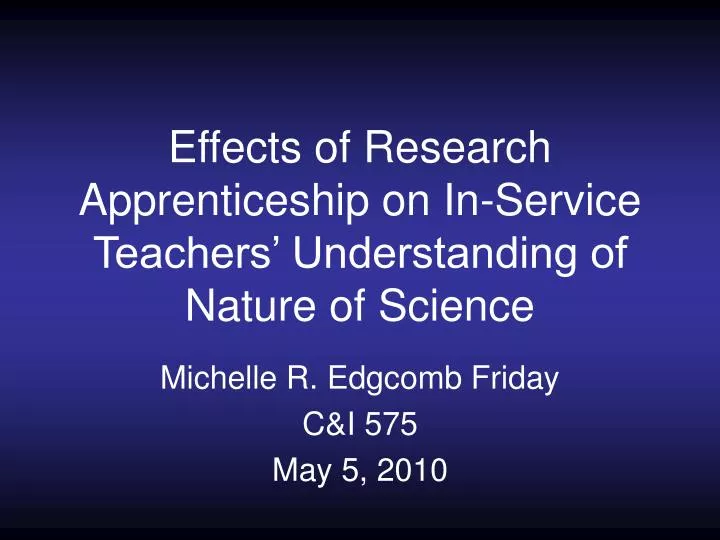 effects of research apprenticeship on in service teachers understanding of nature of science