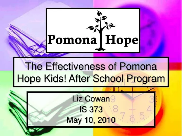the effectiveness of pomona hope kids after school program