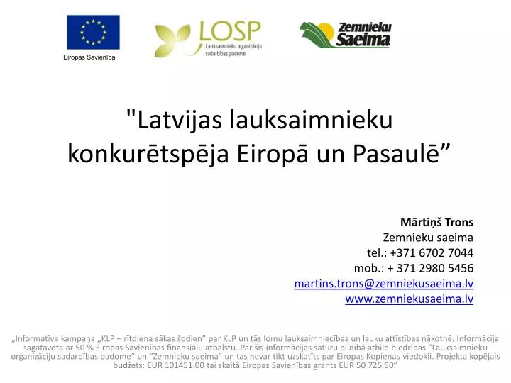 latvijas lauksaimnieku konkur tsp ja eirop un pasaul