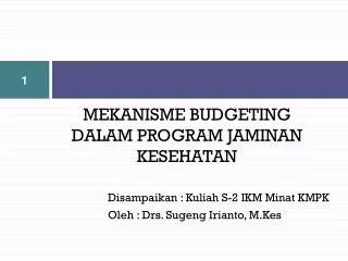 mekanisme budgeting dalam program jaminan kesehatan