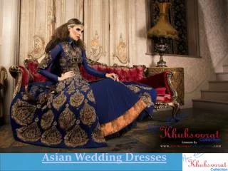 Asian Wedding Dresses