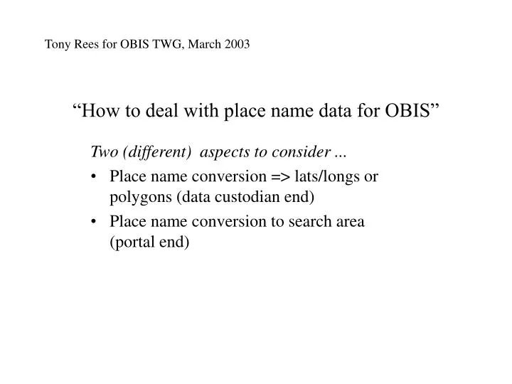 how to deal with place name data for obis