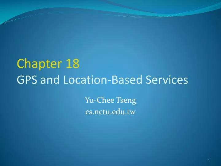 chapter 18 gps and location based services