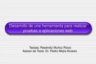 desarrollo de una herramienta para realizar pruebas a aplicaciones web