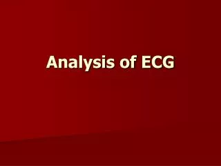 Analysis of ECG