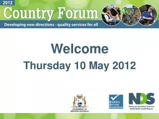 Welcome Thursday 10 May 2012