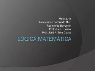 mate 3041 universidad de puerto rico recinto de bayam n prof juan l v lez prof jos a toro clarke