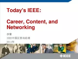 today s ieee career content and networking
