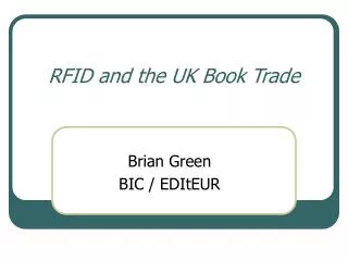 RFID and the UK Book Trade