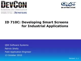 ID 710C:	Developing Smart Screens 	for Industrial Applications