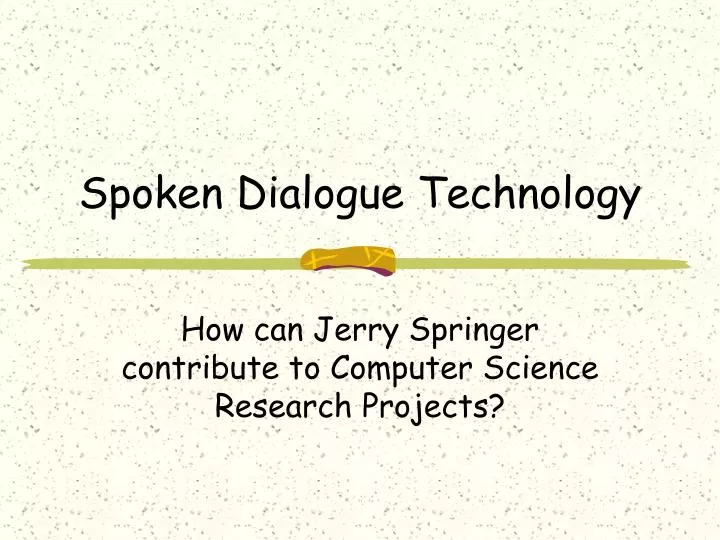 spoken dialogue technology