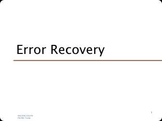 Error Recovery