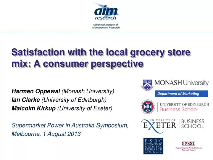 satisfaction with the local grocery store mix a consumer perspective