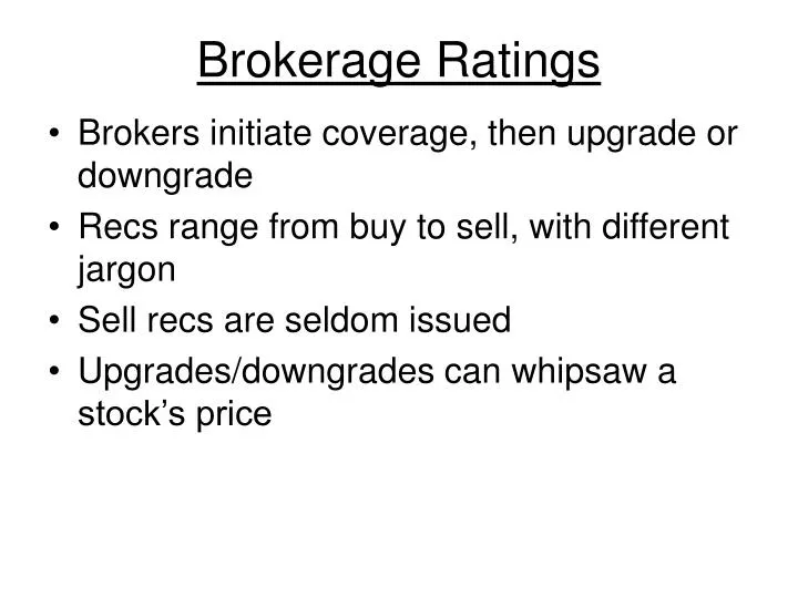 brokerage ratings