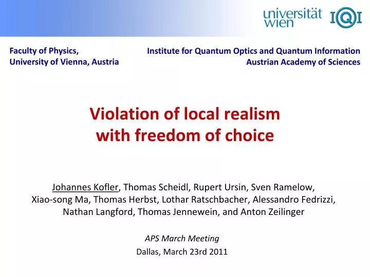 violation of local realism with freedom of choice